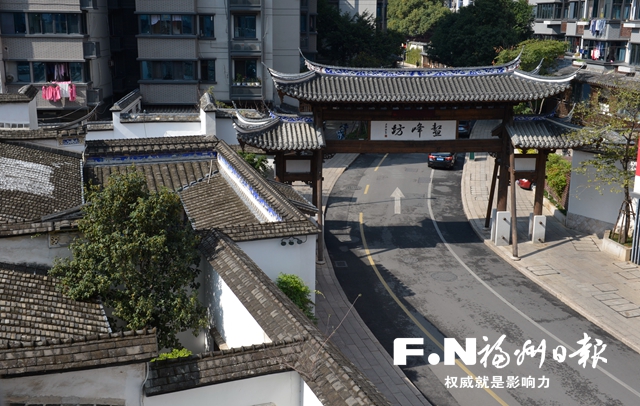 福州特色歷史文化街區與傳統老街巷建設成效顯著